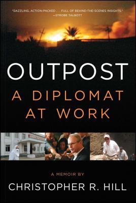 Outpost: A Diplomat at Work Cover Image