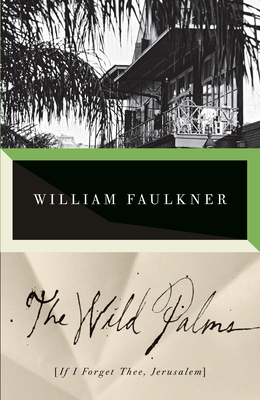The Wild Palms (Vintage International)