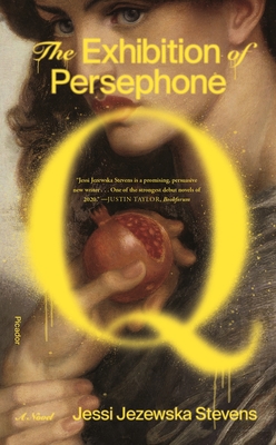 The Exhibition of Persephone Q: A Novel Cover Image