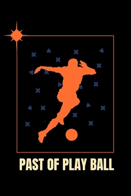 Past of Play Ball Cover Image