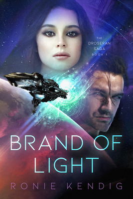 Brand of Light (The Droseran Saga #1)