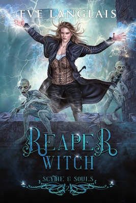 Reaper Witch (Scythe & Souls #2)