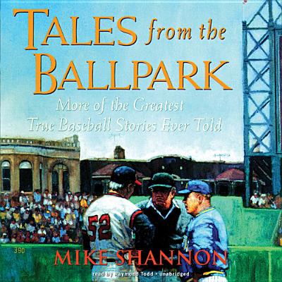 Tales from the Ballpark Lib/E