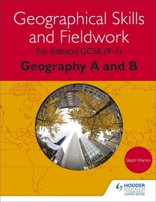 Geographical Skills and Fieldwork for Edexcel GCSE (9-1) Geography A and B Cover Image