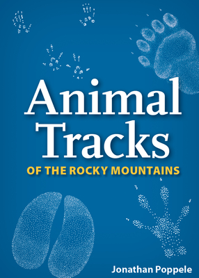 Animal Tracks of the Rocky Mountains Playing Cards (Nature's Wild Cards)