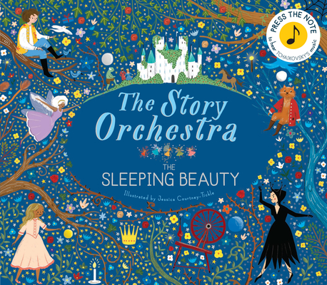 The Story Orchestra: The Sleeping Beauty: Press the note to hear Tchaikovsky's music