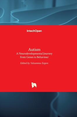 Autism: A Neurodevelopmental Journey From Genes To Behaviour (Hardcover ...