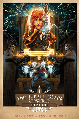 The Jekyll Island Chronicles (Book Three): A Last Call