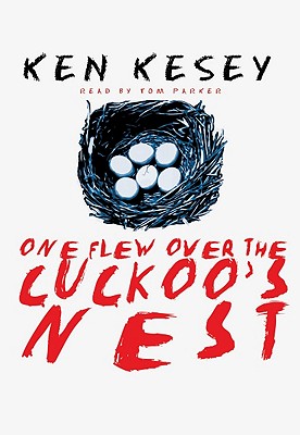 One Flew Over the Cuckoo's Nest Lib/E