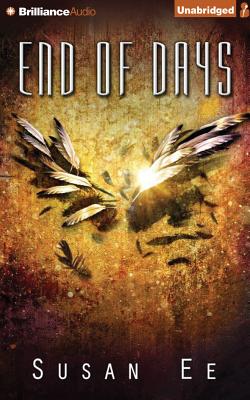 End of Days (Penryn & the End of Days #3)