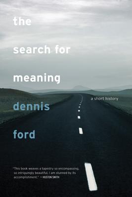 The Search for Meaning: A Short History Cover Image