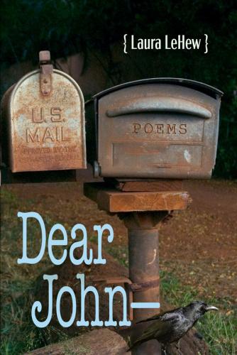 Dear John- By Laura Lehew Cover Image