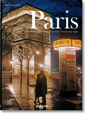 Paris. Portrait of a City By Jean Claude Gautrand Cover Image