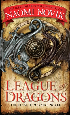 League of Dragons (Temeraire #9) Cover Image