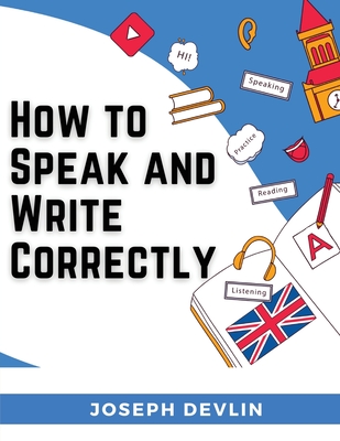 How To Speak And Write Good English