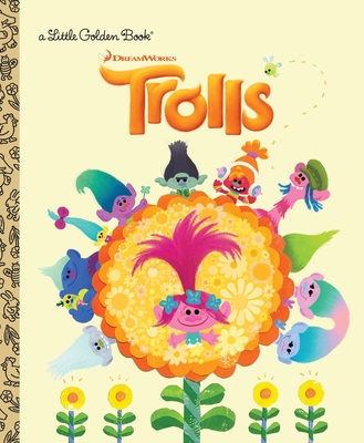 Cover for Trolls Little Golden Book (DreamWorks Trolls)