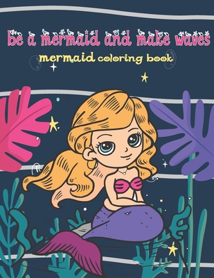 Mermaid Coloring Book for Kids 