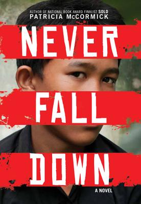 Never Fall Down: A Novel Cover Image