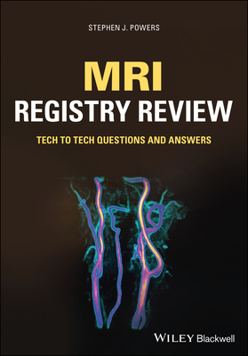 MRI Registry Review: Tech to Tech Questions and Answers Cover Image