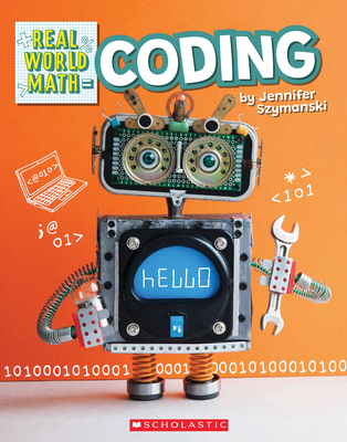 Coding (Real World Math) By Jennifer Szymanski Cover Image