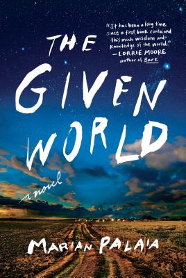 Cover Image for The Given World: A Novel