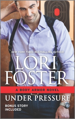 Under Pressure: Includes a Bonus Story (Body Armor #1) Cover Image