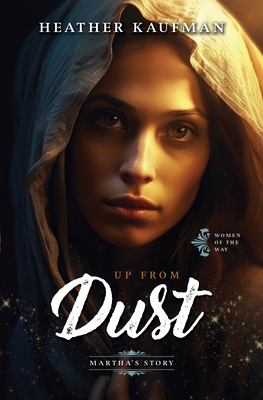 Up from Dust: Martha's Story Cover Image