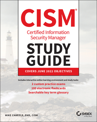 Cism Certified Information Security Manager Study Guide By Mike Chapple Cover Image