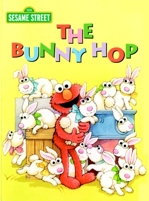 The Bunny Hop (Sesame Street) (Big Bird's Favorites Board Books)