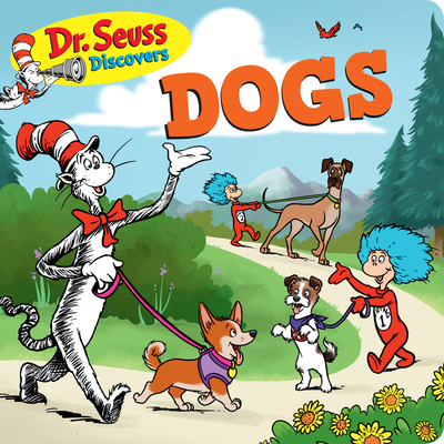 Dr. Seuss Discovers: Dogs (Board book) | Books and Crannies