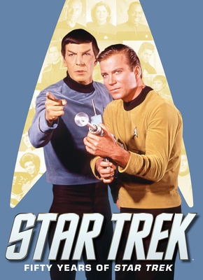 Star Trek: Fifty Years of Star Trek By Titan Cover Image