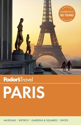 Fodor's Paris (Full-color Travel Guide #32) Cover Image
