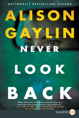 Never Look Back: A Novel Cover Image