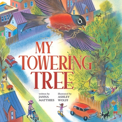 Cover for My Towering Tree