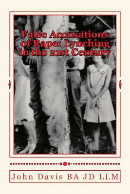 False Accusations of Rape: Lynching in the 21st Century Cover Image