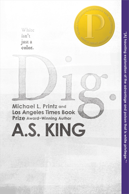 Dig By A.S. King Cover Image