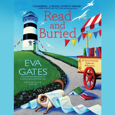 Read and Buried Lib/E: A Lighthouse Library Mystery (The Lighthouse Library Mysteries Lib/E)