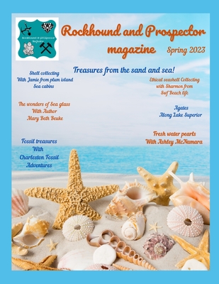 Rockhound and Prospector magazine: Summer 2023 Cover Image