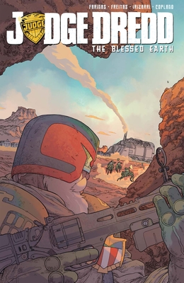 Judge Dredd: The Blessed Earth, Vol. 1 (JUDGE DREDD Blessed Earth #1) Cover Image