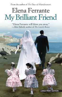 Cover for My Brilliant Friend (Neapolitan Novels #1)