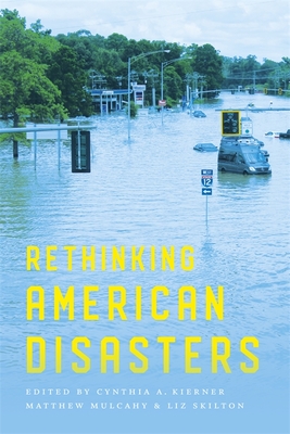 Rethinking American Disasters