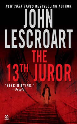 Cover for The 13th Juror (Dismas Hardy #4)