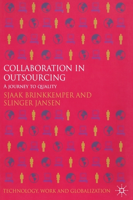 Collaboration in Outsourcing: A Journey to Quality (Technology) Cover Image