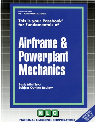 AIRFRAME & POWERPLANT MECHANICS: Passbooks Study Guide (Fundamental Series) By National Learning Corporation Cover Image