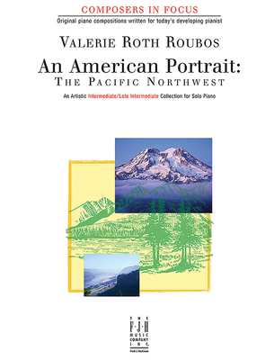 An American Portrait -- The Pacific Northwest (Composers in Focus)