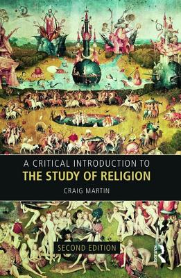 A Critical Introduction to the Study of Religion Cover Image