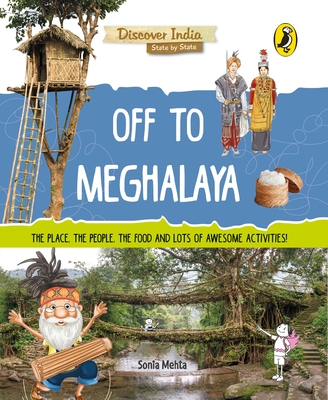 Off to Meghalaya (Discover India) Cover Image
