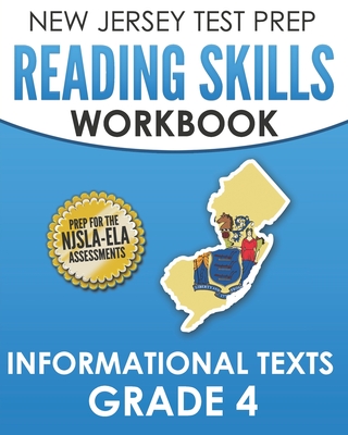 NEW JERSEY TEST PREP Reading Skills Workbook Informational Texts Grade 4: Preparation for the NJSLA-ELA Cover Image