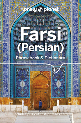 Lonely Planet Farsi (Persian) Phrasebook & Dictionary 4 By Lonely Planet Cover Image