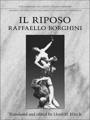 Raffaello Borghini's Il Riposo (Lorenzo Da Ponte Italian Library)
